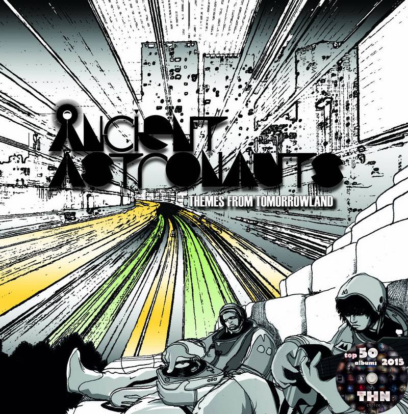 Ancient Astronauts - Themes From Tomorrowland