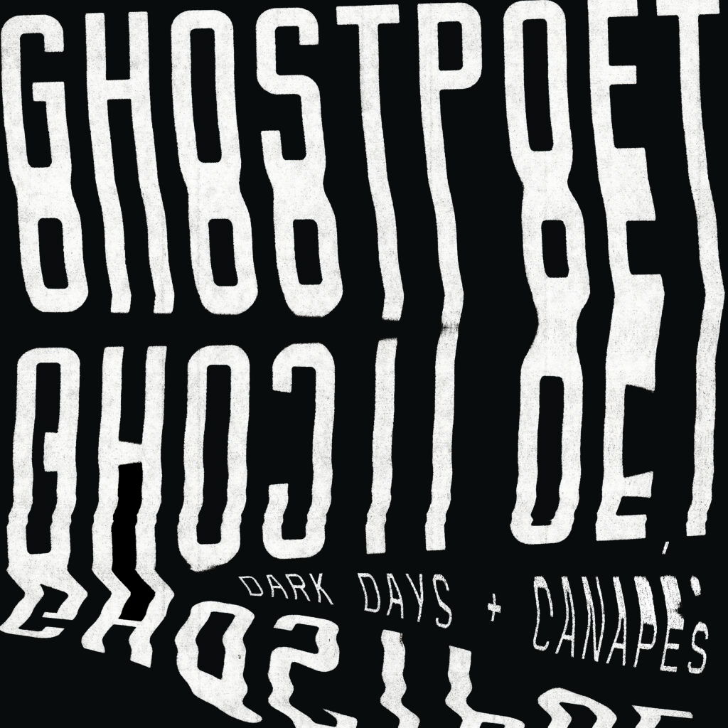Ghostpoet ‎– Dark Days + Canapés