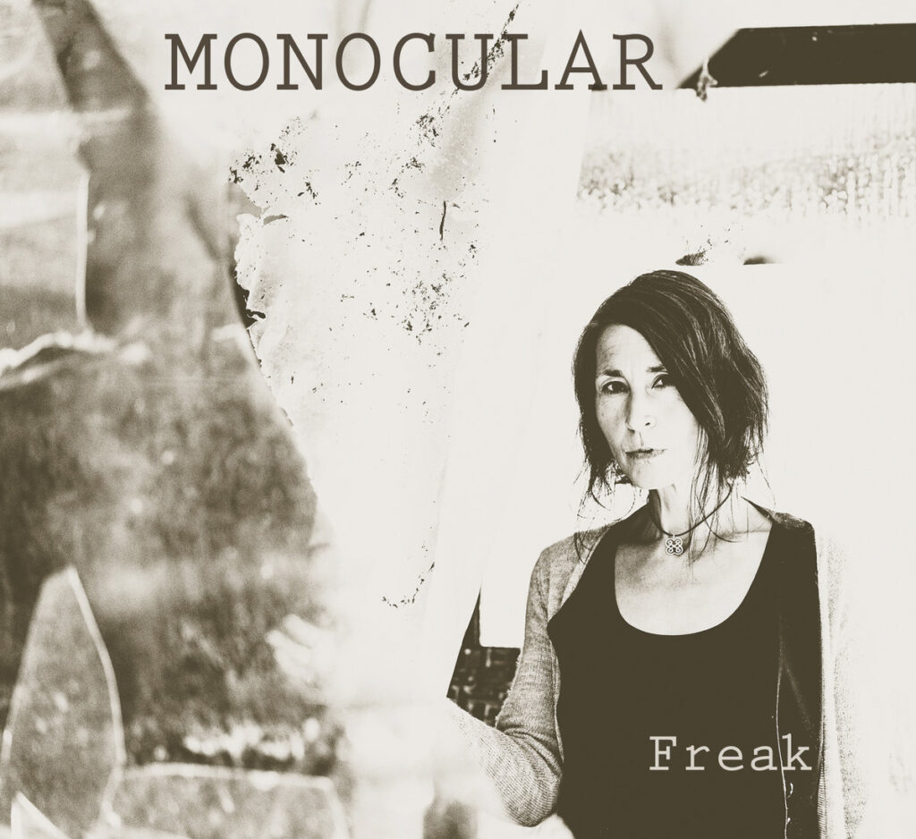 Monocular - Freak