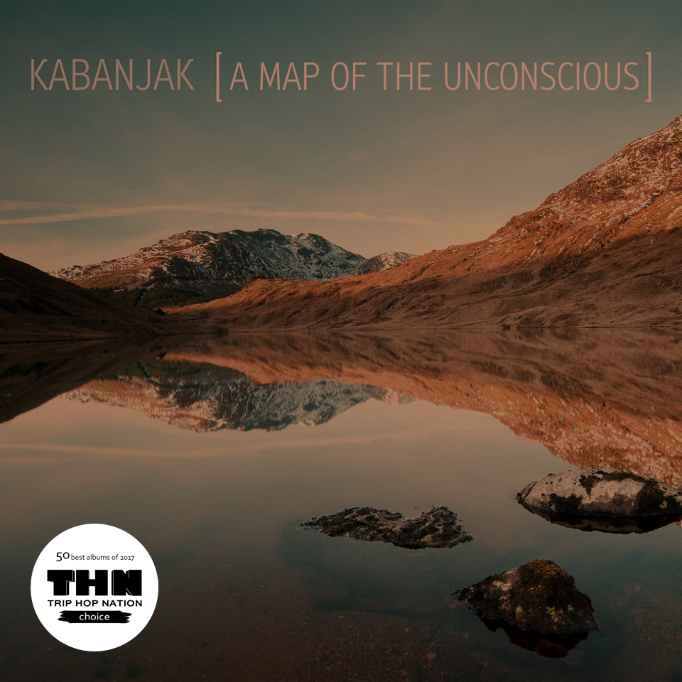 KABANJAK - A Map Of The Unconscious
