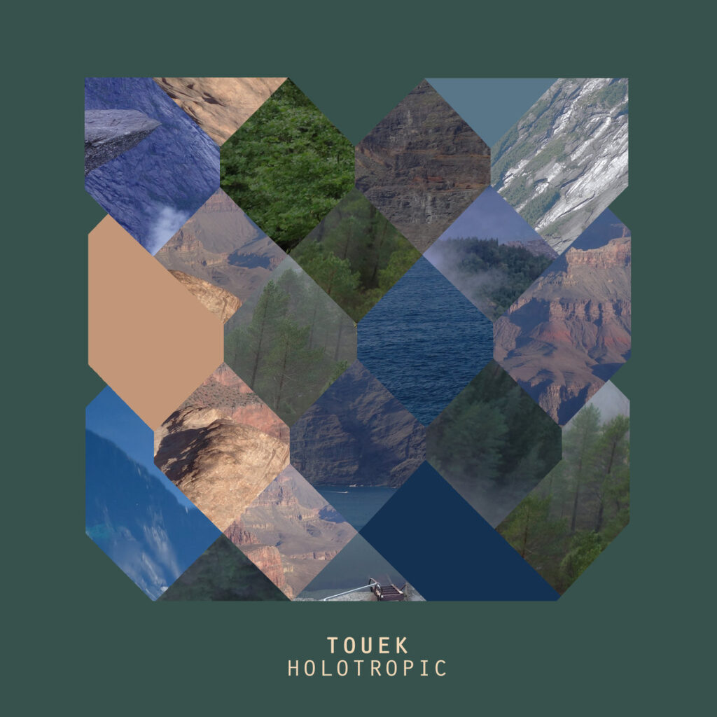 Touek - Holotropic