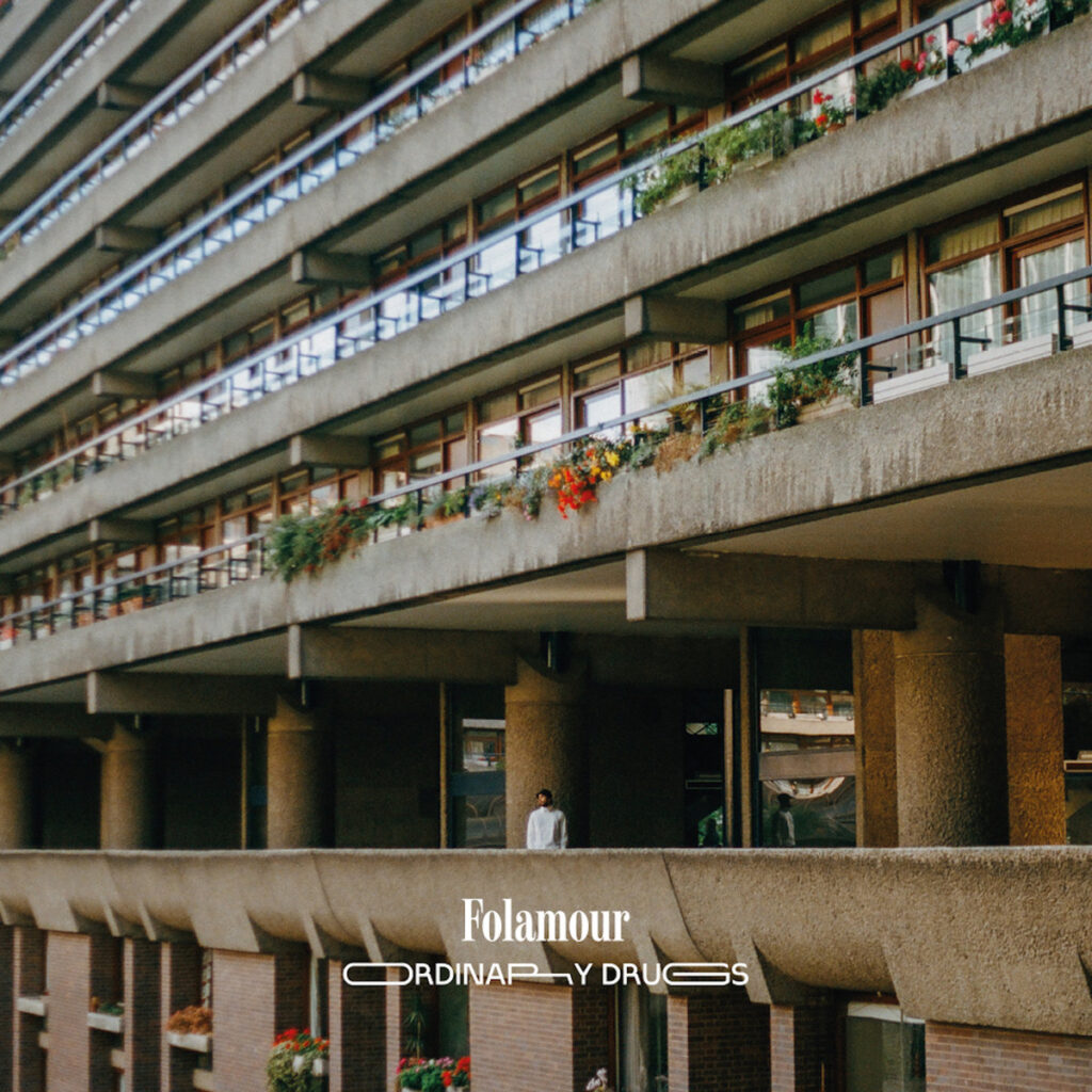 Folamour - Ordinary Drugs