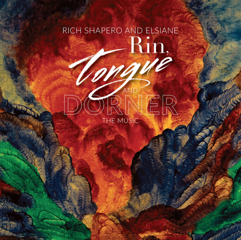 Rich Shapero & elsiane - Rin, Tongue and Dorner